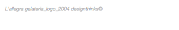 L'allegra gelateria_logo_2004 designthinks© 